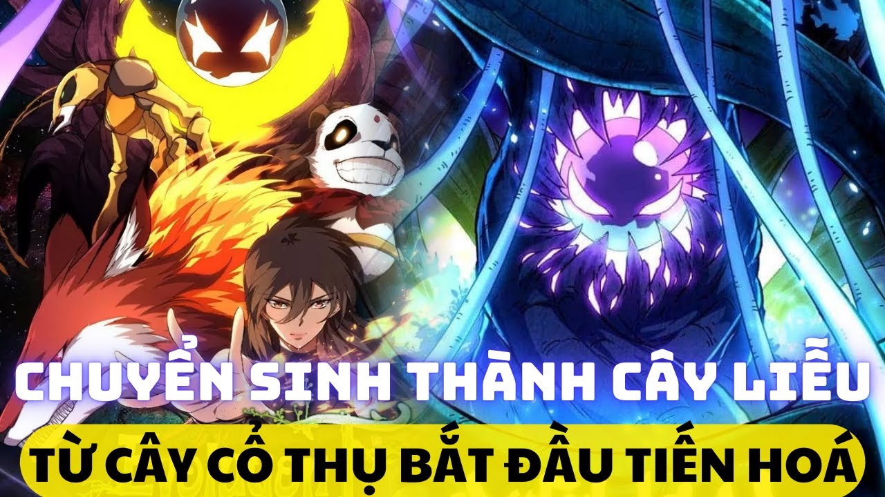 Truyện Tranh Chuyển Sinh Thành Cây Liễu Đột Biến Gallery 1