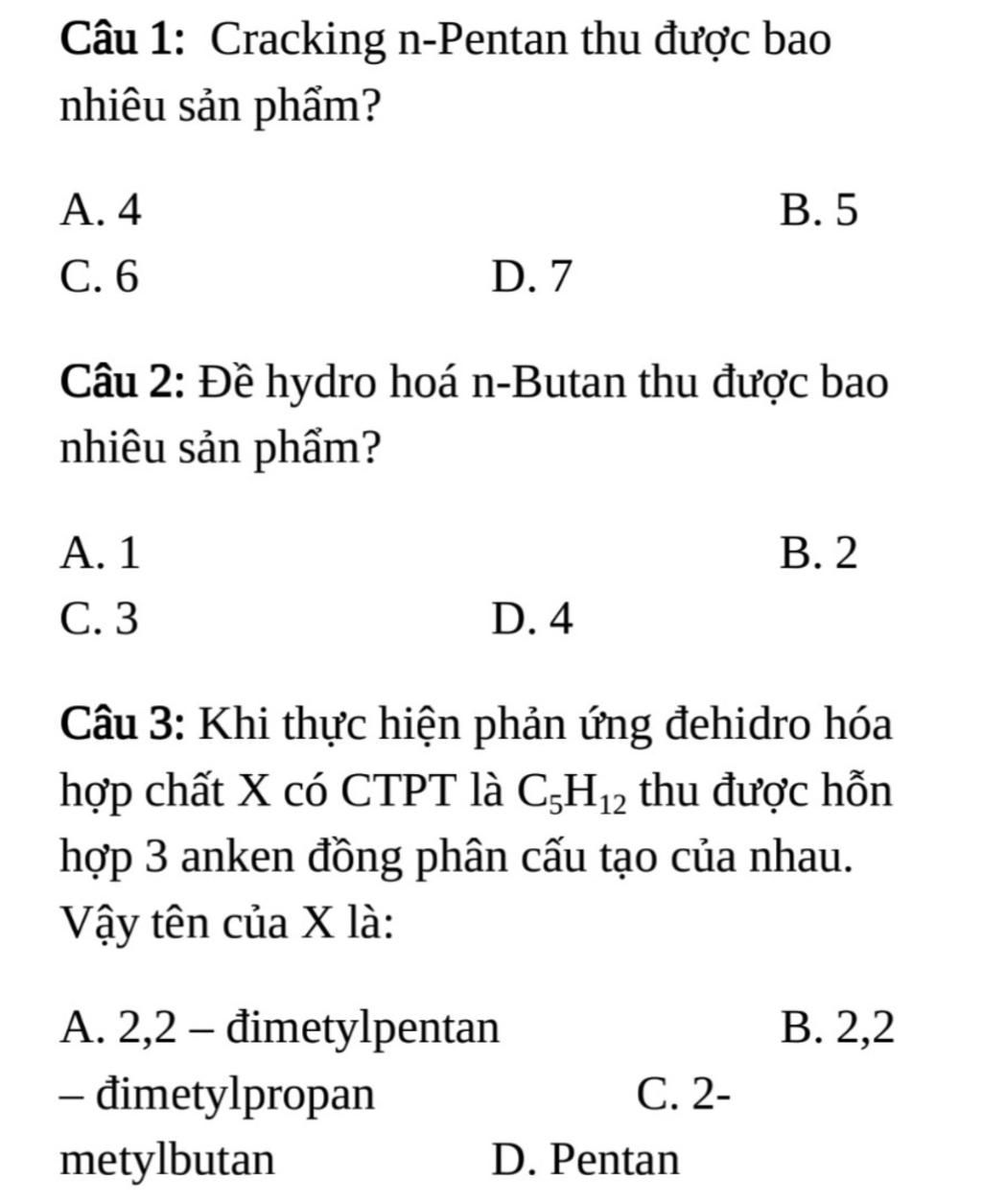 Cracking n-pentan thu được bao nhiêu sản phẩm?
