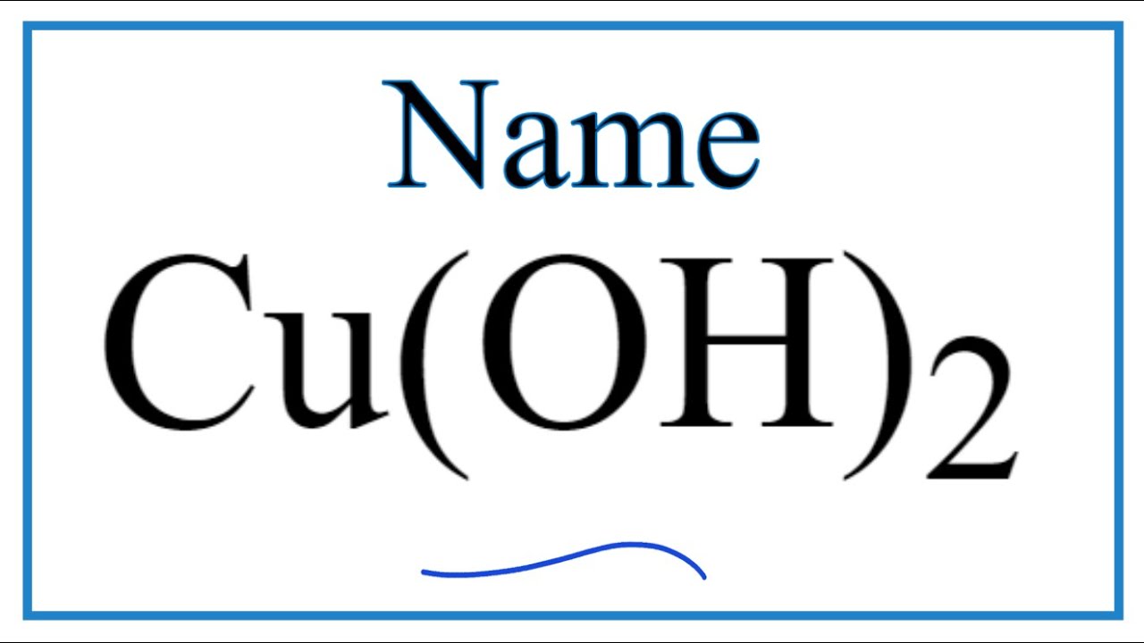 Cu(OH)2 Chemical Name