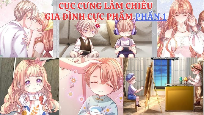 Cục Cưng Lắm Chiêu: Bí Kíp Nuôi Dạy Con Thông Minh Và Khéo Léo