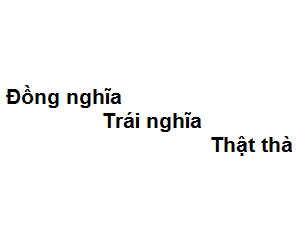 Từ đồng nghĩa với thật thà Gallery 2