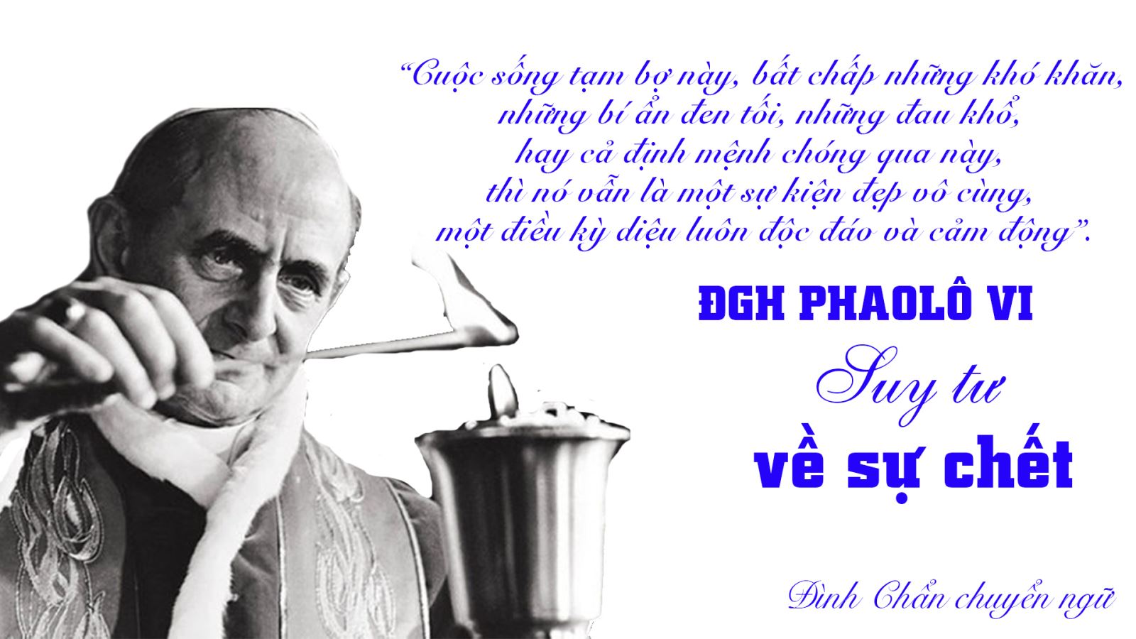 Chết Không Phải Là Hết Mà Là Bắt Đầu Một Cuộc Sống Mới Cao Quý Hơn Gallery 2