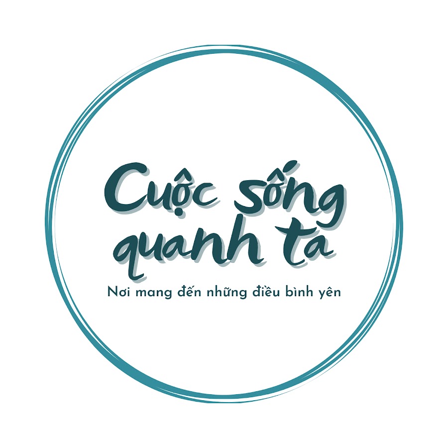 Cuộc sống quanh ta