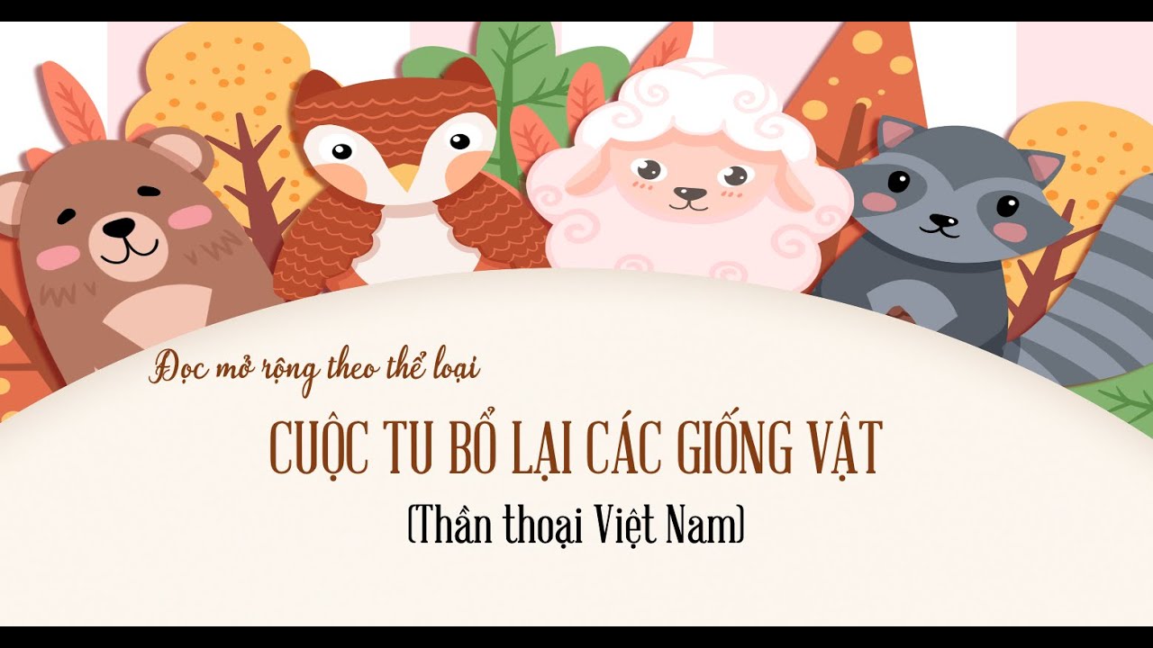 Cuộc Tu Bổ Các Giống Vật