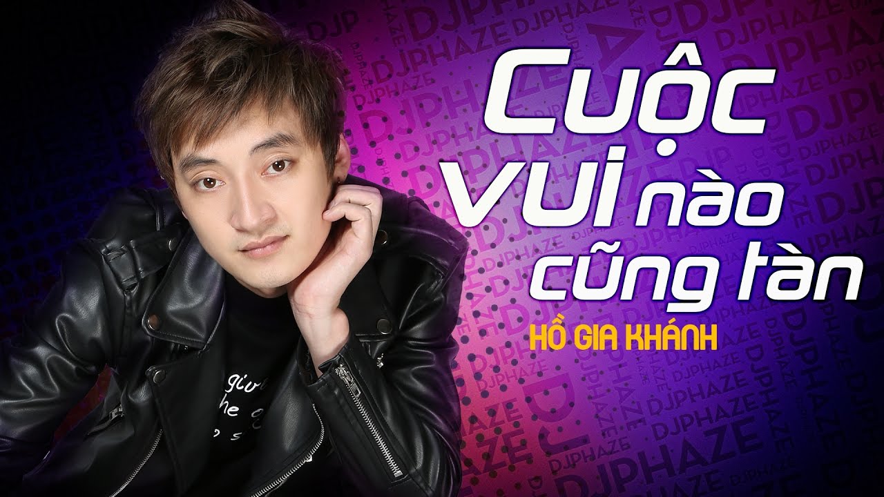 Cuộc Vui Nào Cũng Có Lúc Tàn