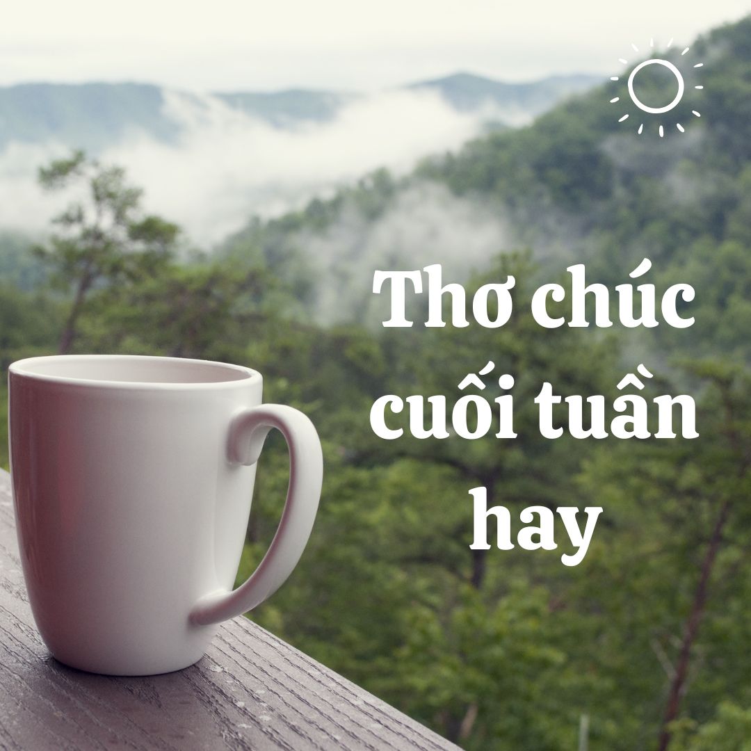 Cuối Tuần Vui Vẻ Hạnh Phúc