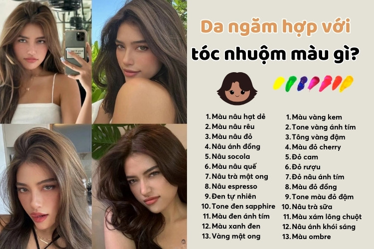 Da ngăm nên nhuộm tóc màu gì nữ?