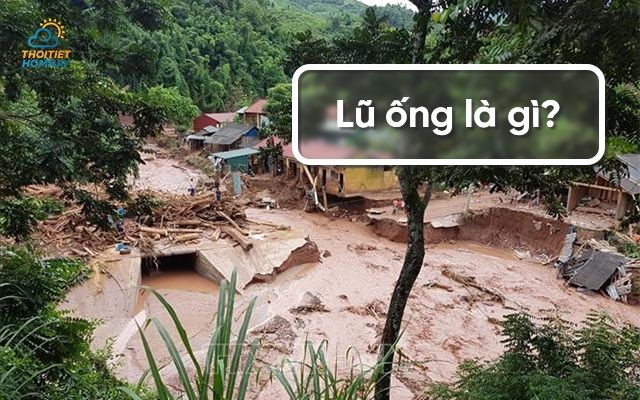 Lũ ống là gì? Gallery 2