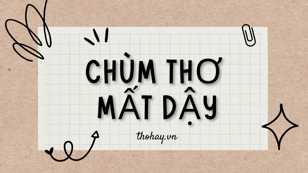 Thơ Mất Dạy: Khám Phá Thế Giới Cảm Xúc Bất Ngờ Gallery 1