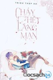 Truyện Đốt Cháy Lãng Mạn: Những Câu Chuyện Tình Yêu Hấp Dẫn Gallery 1