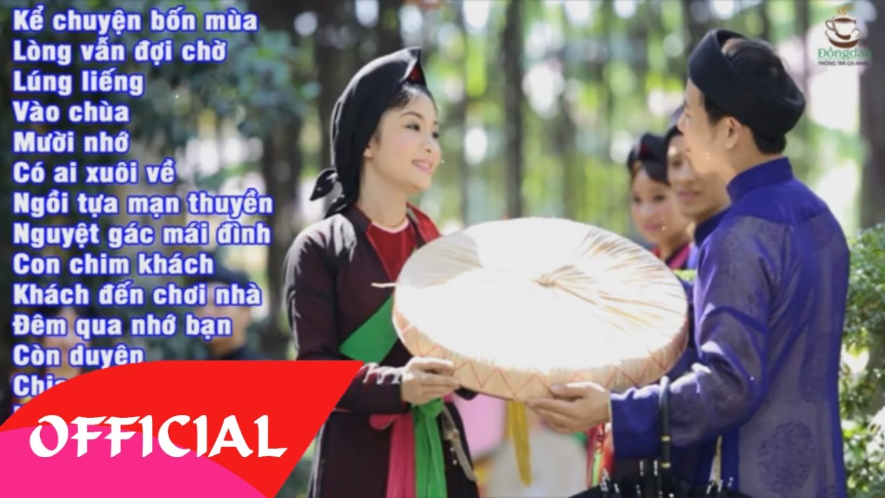 Dân Ca Quan Họ Bắc Ninh Chọn Lọc Gallery 2