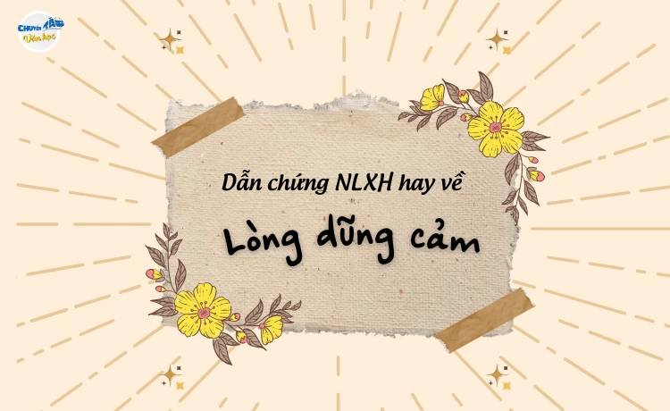 Dẫn Chứng Của Lòng Dũng Cảm