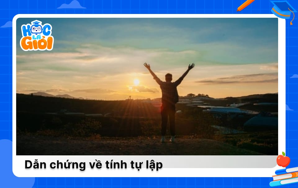 Dẫn chứng về tự lập: Khám phá ý nghĩa và tầm quan trọng của sự tự chủ Gallery 2