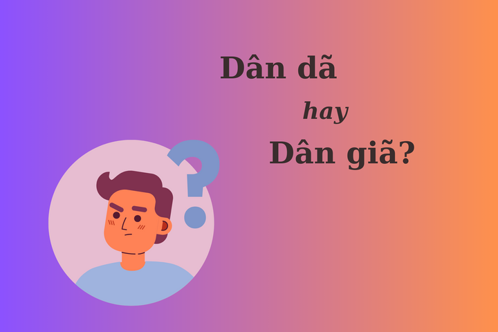 Dân dã hay dân giã? Gallery 2