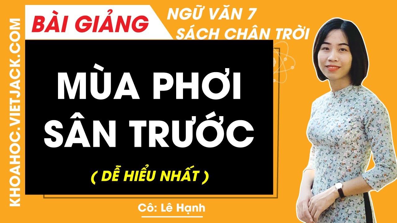 Soạn Văn 7 Mùa Phơi Sân Trước Gallery 1