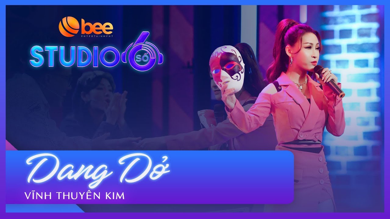 Dáng Dở Vĩnh Thuyên Kim