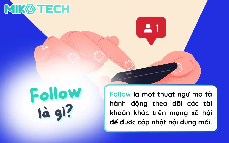 Đang Follow Nghĩa Là Gì? Gallery 1