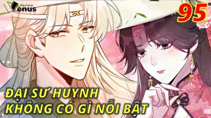 Đại sư huynh không có gì nổi bật: Review chi tiết và đánh giá Gallery 2
