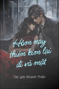 Hôm Nay Thiên Kim Lại Đi Vả Mặt Truyện Tranh Gallery 2