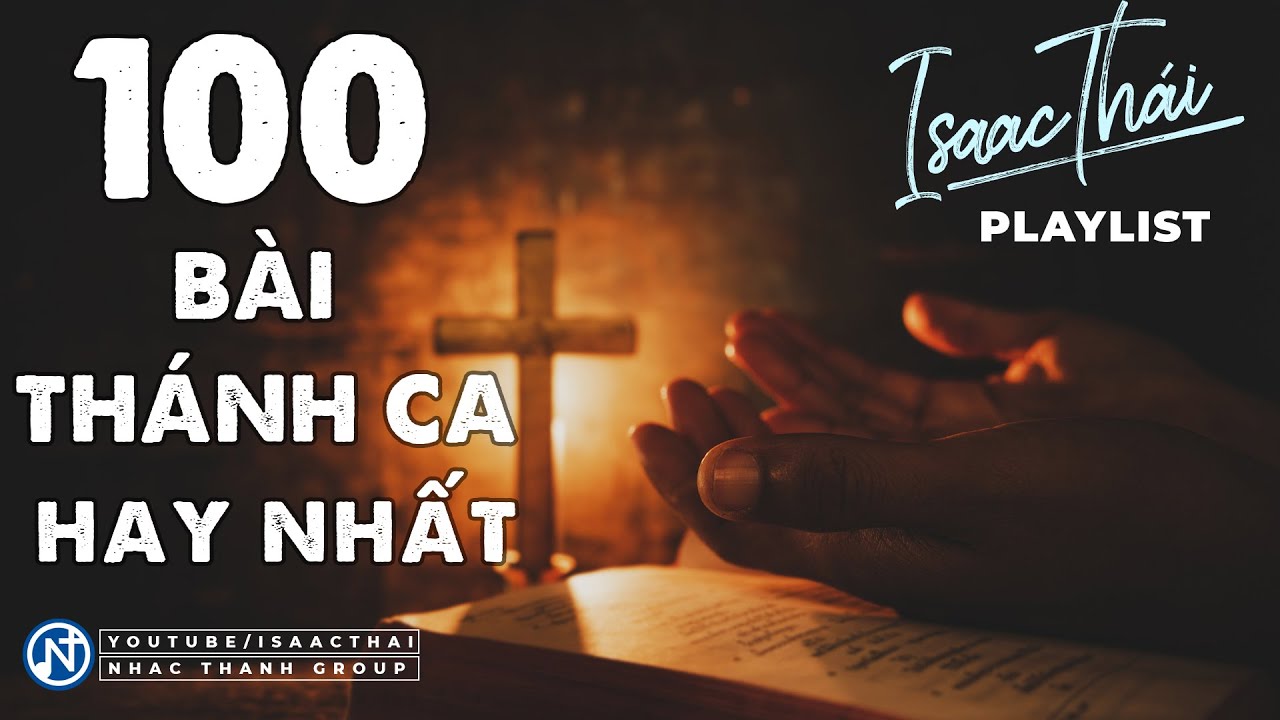 100 Bài Hát Thánh Ca Hay Nhất Gallery 1