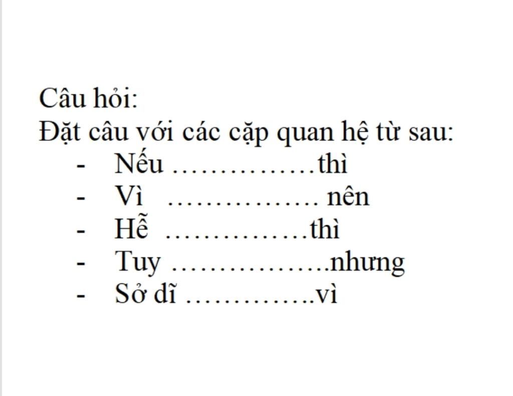 Đặt Câu Với Cặp Quan Hệ Từ "Hễ...thì..." Gallery 2
