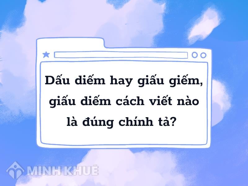 Dấu Diếm Hay Giấu Diếm?