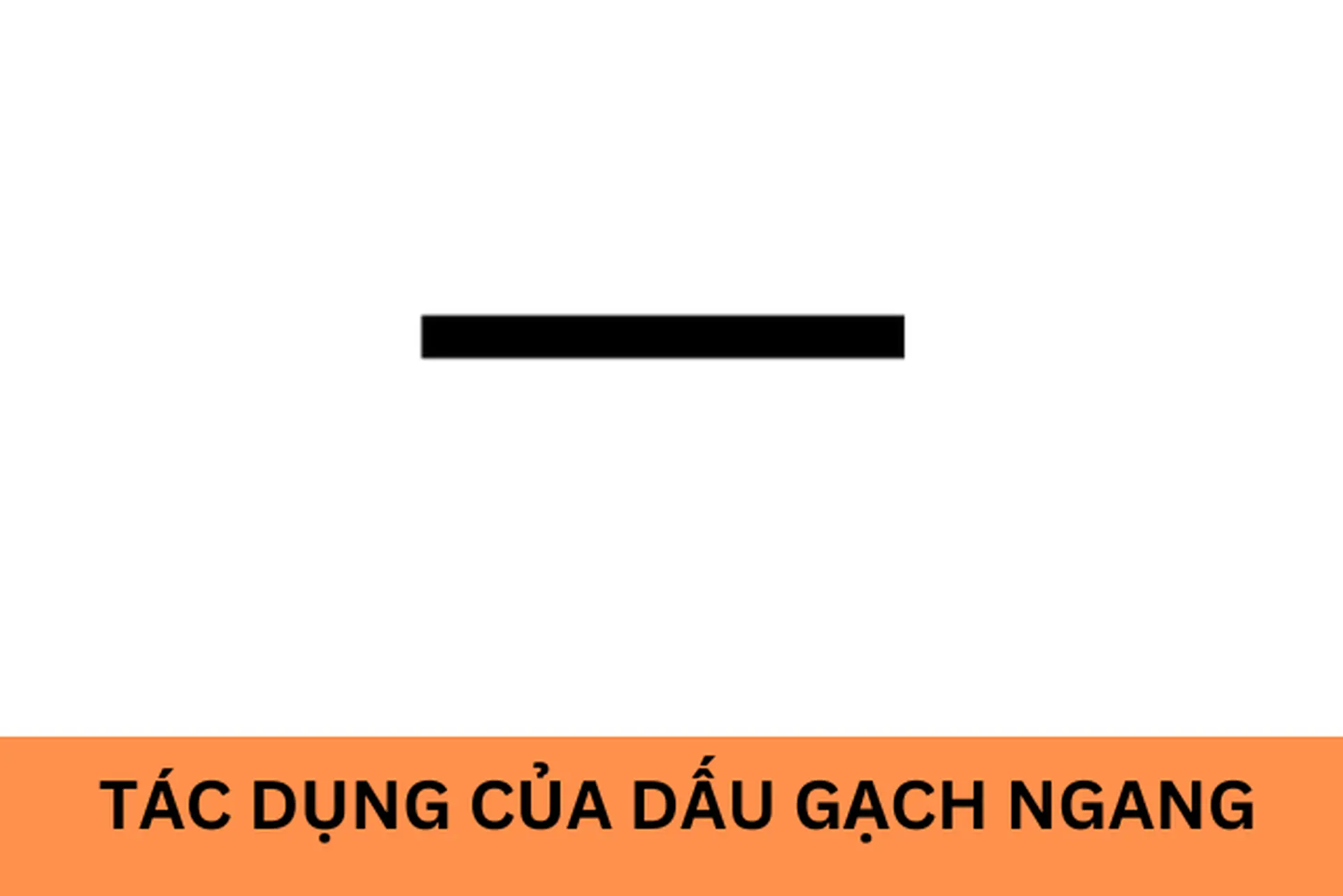Dấu Gạch Ngang Trong Câu Có Tác Dụng Gì? Gallery 2