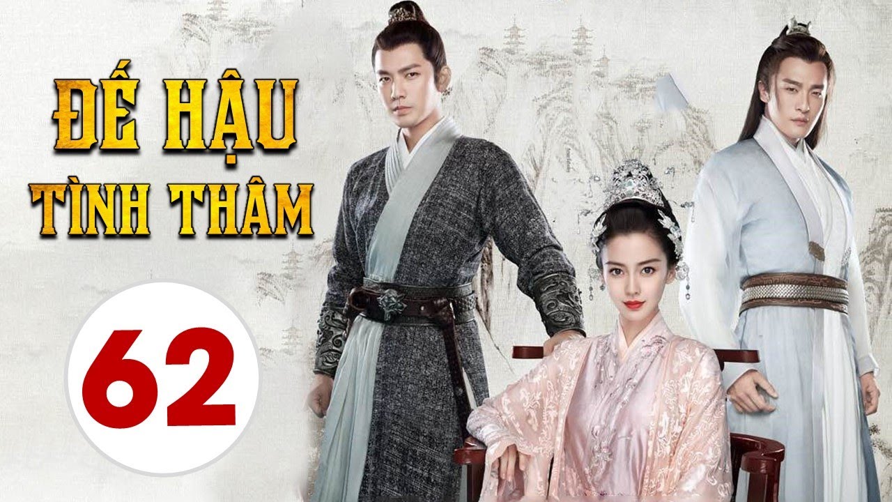 Đế Hậu Tình Thâm - Tập Cuối: Hé lộ kết cục đầy bất ngờ!