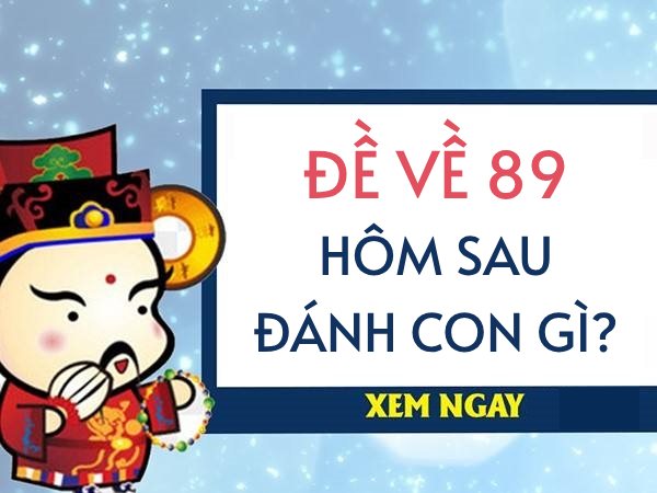 89 Danh Con Gì?