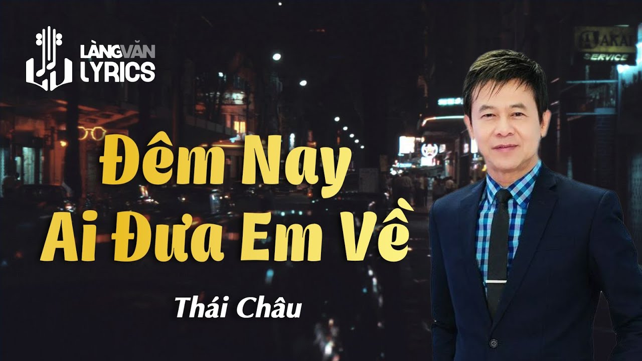 Đêm nay ai đưa em về?
