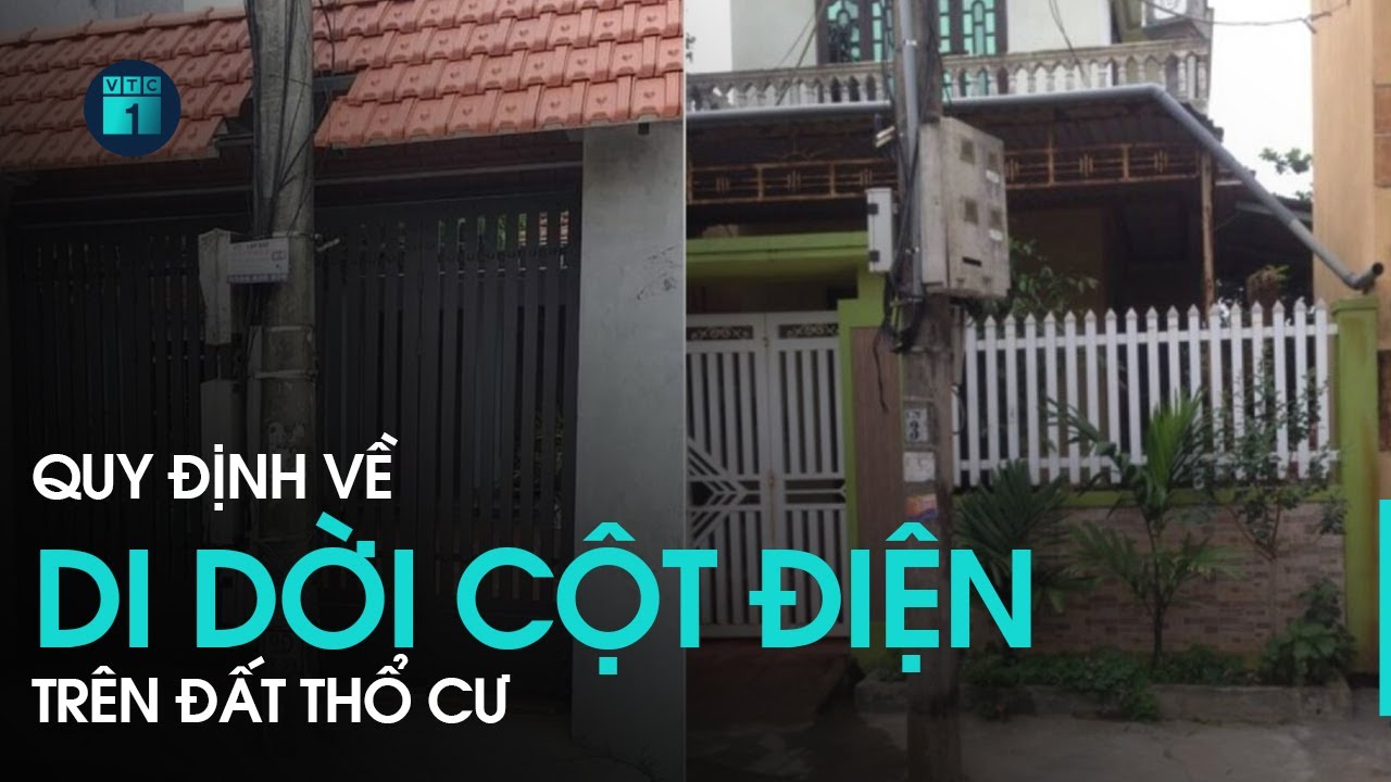 Di dời cột điện trên đất thổ cư