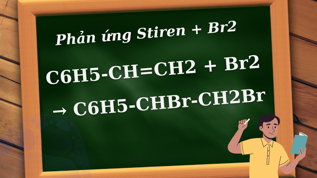 Stiren + Br2: Hiện tượng phản ứng Gallery 2