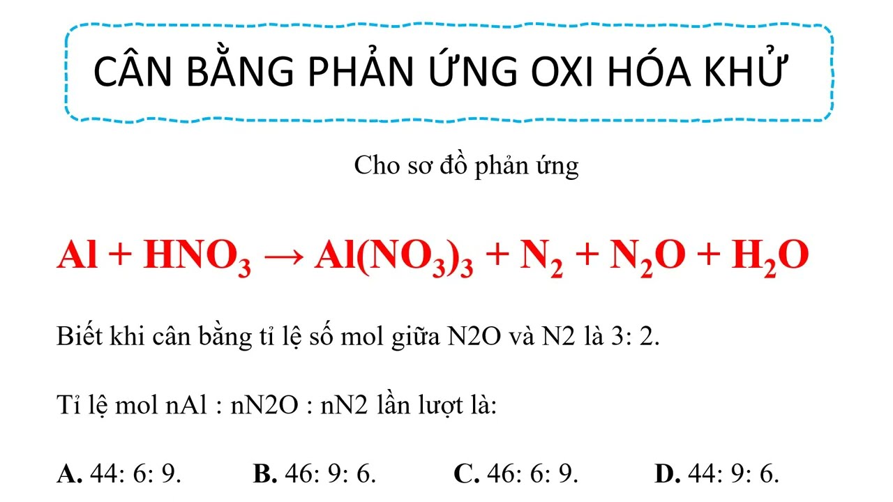 Cân bằng phương trình Al + HNO3 = Al(NO3)3 + N2O + H2O Gallery 2