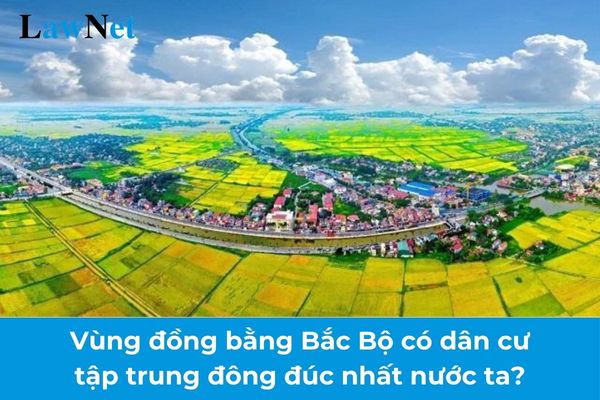 Đồng bằng nước ta tập trung dân cư đông đúc là do Gallery 1