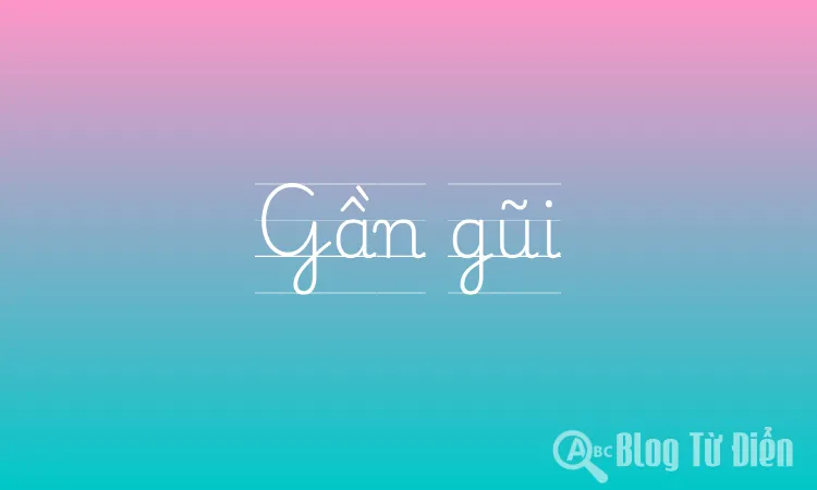 Gần Gũi Là Gì? Định Nghĩa, Ví Dụ và Tầm Quan Trọng Gallery 1