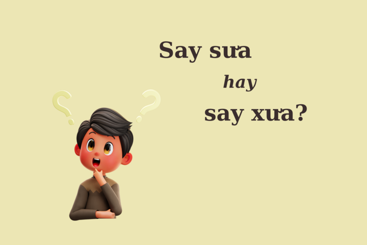 Say Sua Là Gì? Định Nghĩa, Nguyên Nhân Và Cách Khắc Phục Gallery 1