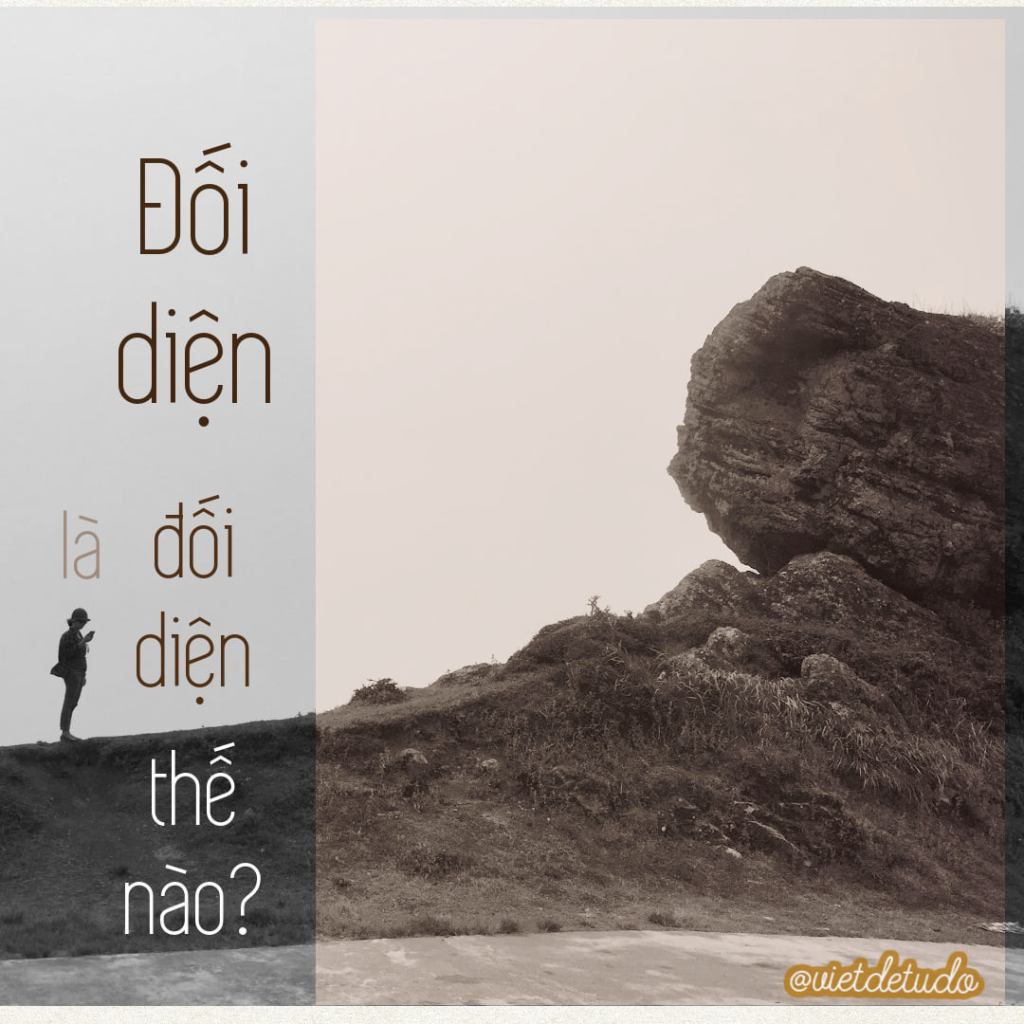 Đối Diện Là Gì?