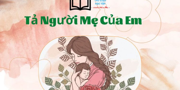 Tả đôi mắt của mẹ lớp 5 Gallery 1
