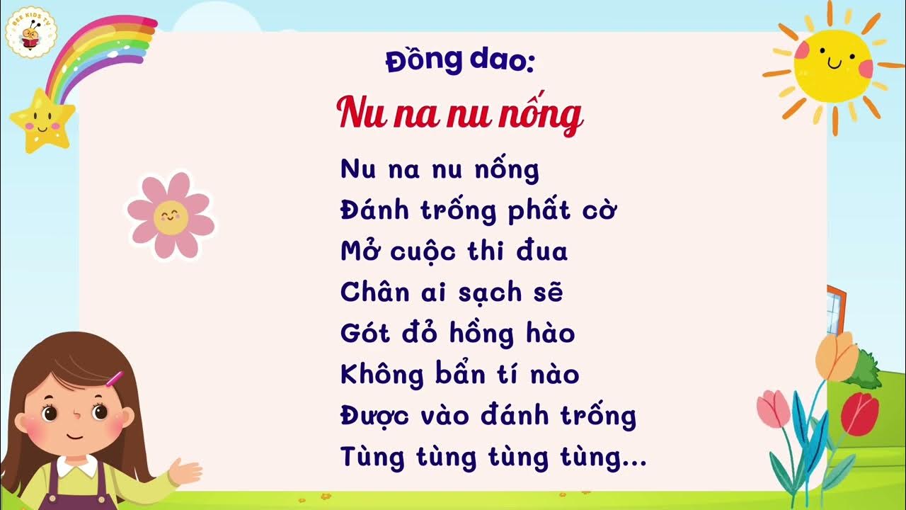 Đồng Dao Nu Na Nu Nống: Lời Bài Hát, Nguồn Gốc Và Ý Nghĩa