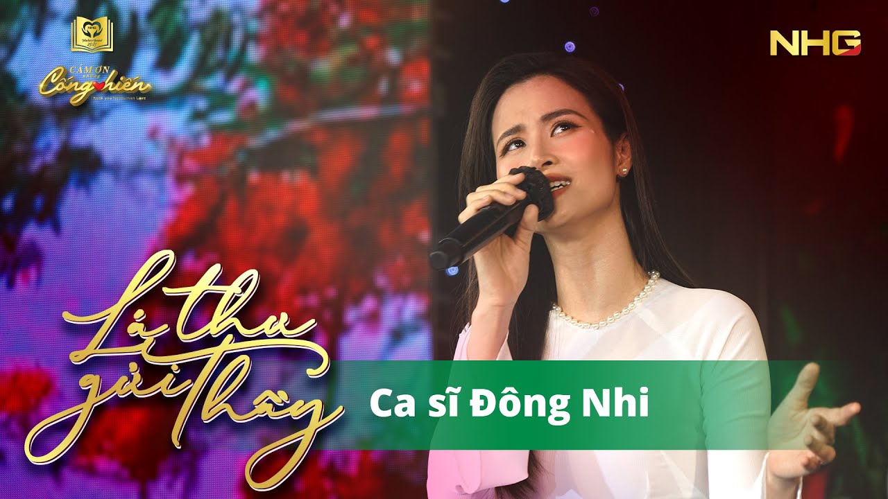 Đông Nhi Lá Thư Gửi Thầy