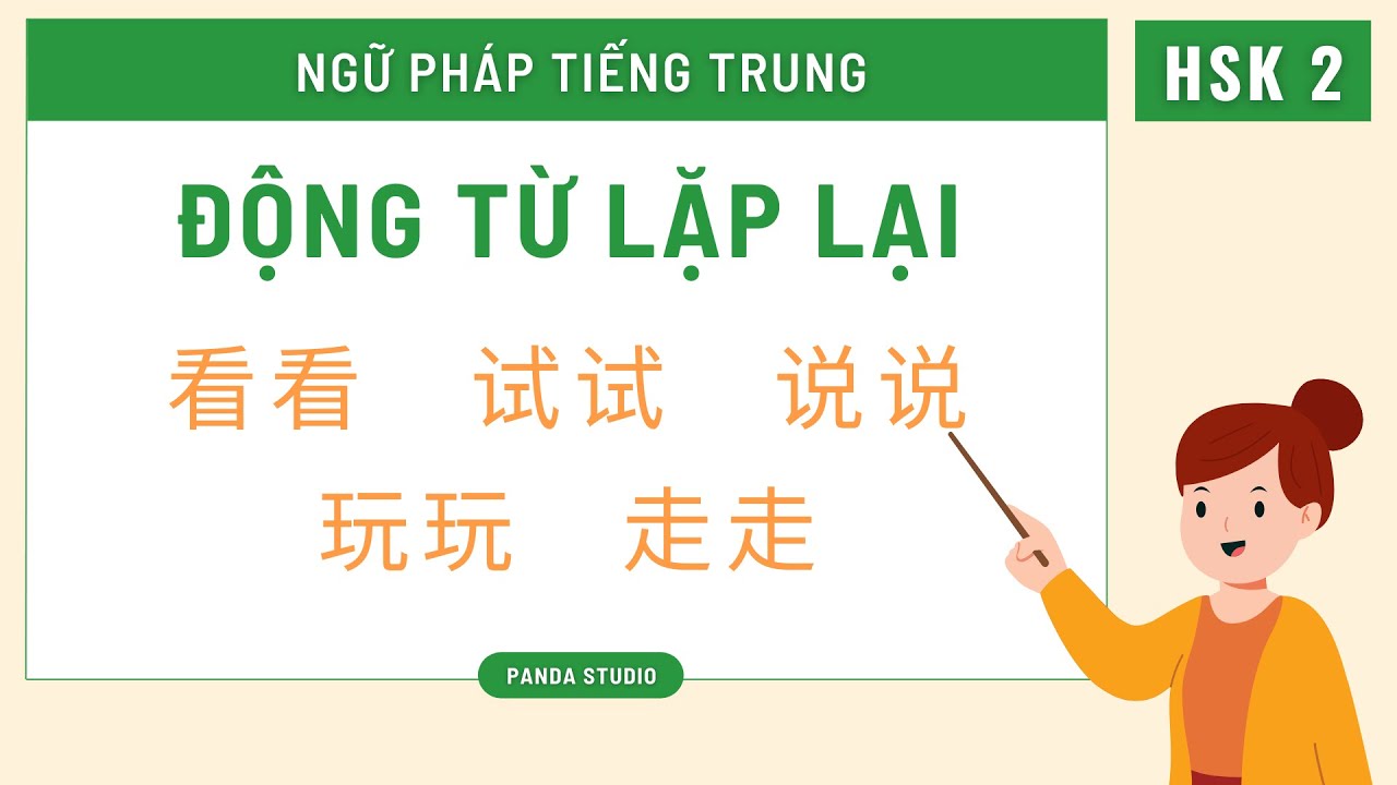 Động Từ Lặp Lại trong Ngữ Pháp Tiếng Việt
