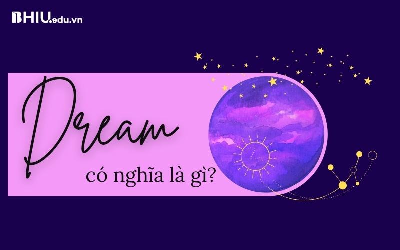 Dream On Là Gì? Gallery 1
