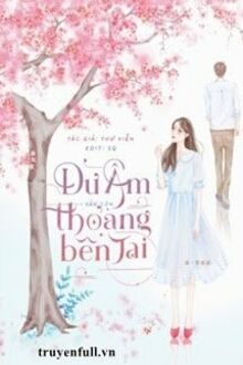 Dư Âm Vẫn Còn Thoảng Bên Tai Gallery 2