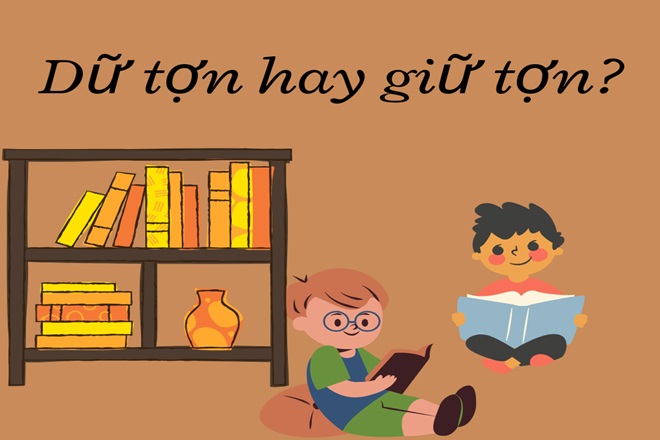 Dữ tợn hay Giữ tợn?