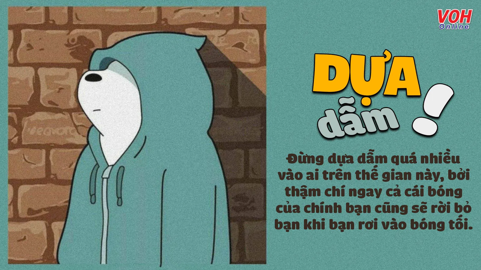Dựa dẫm ỷ lại là gì?