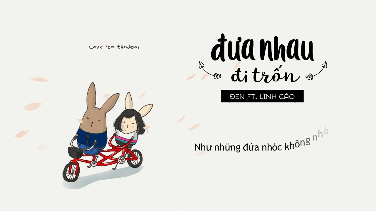 Đưa Nhau Đi Trốn Lời Bài Hát Gallery 2