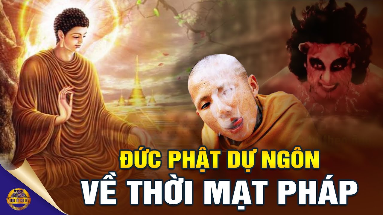 Đức Phật nói về thời mạt pháp