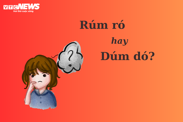 Dúm dó hay rúm ró? Giải đáp thắc mắc về từ đồng nghĩa