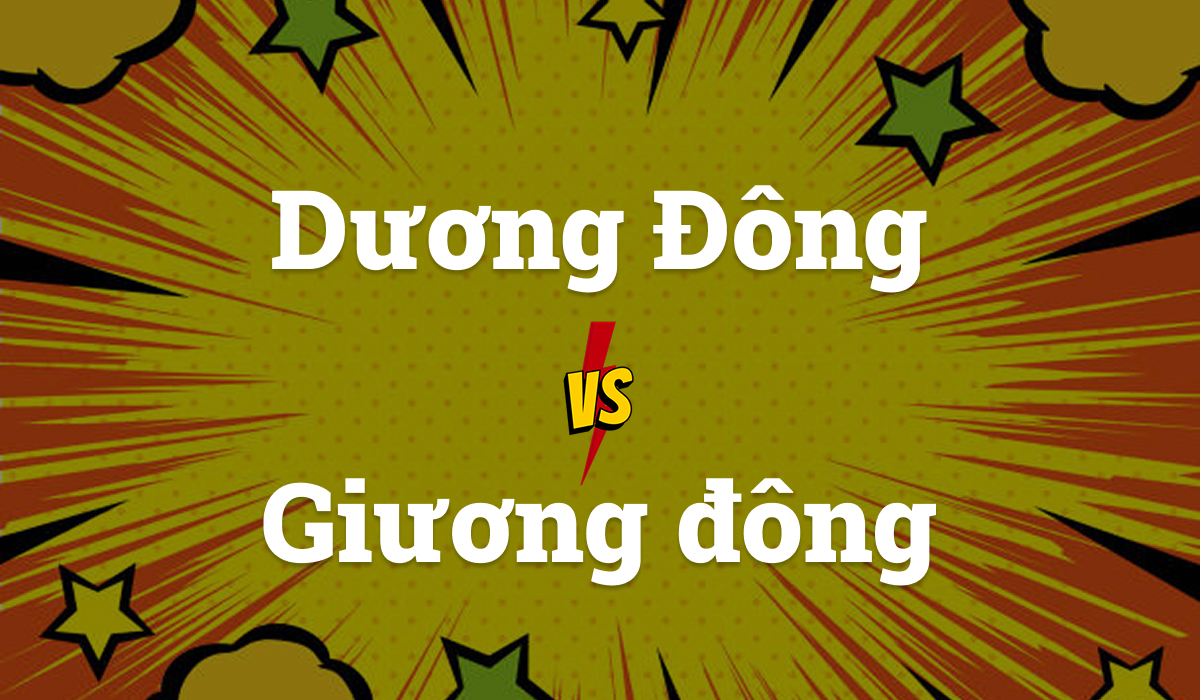 Giương Đông hay Dương Đông? Gallery 1