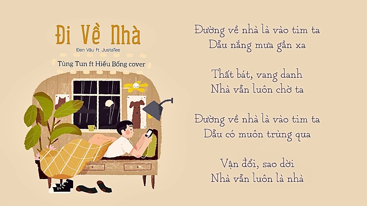 Đường Về Nhà Là Vào Tim Ta Dẫu Nắng Mưa Gần Xa